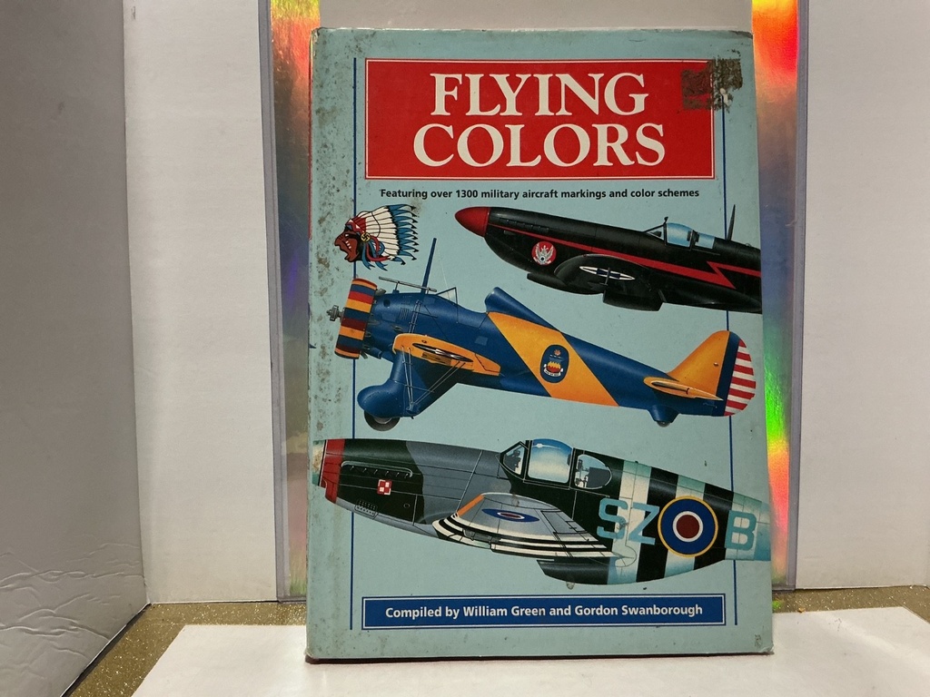 [287217681178] William Green/Gordon Swan. FLYING COLORS 1300+ AIRCRAFT MARKINGS/COLORS SCHEMES