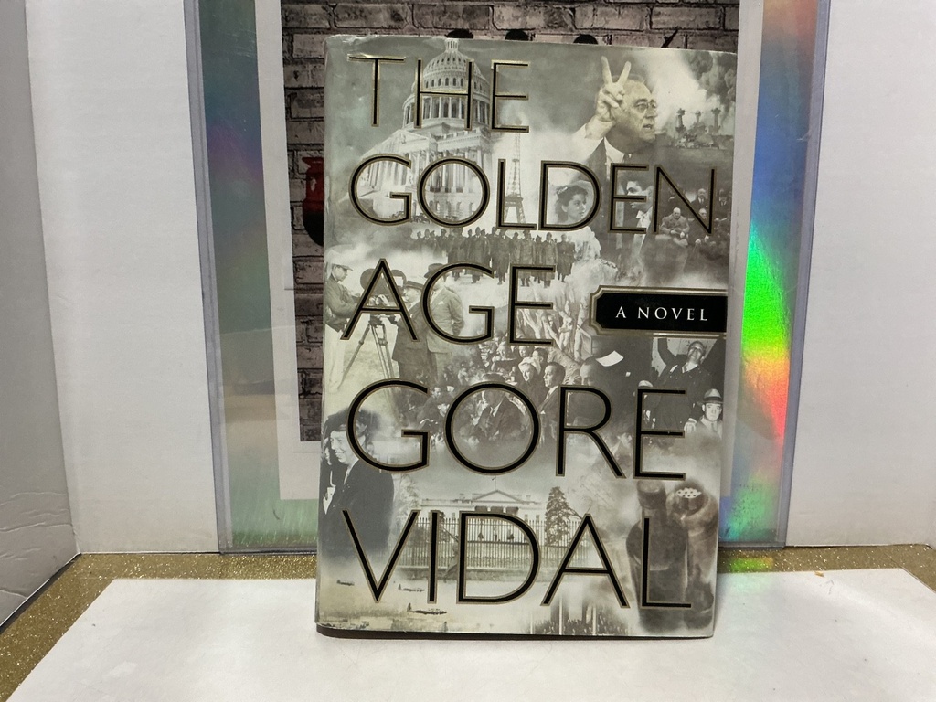 [287217681181] THE GOLDEN AGE: A NOVEL BY GORE VIDAL - @2000 PRINT