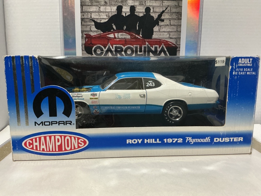 ERTL 1:18 MOPAR / CHAMPIONS ROY HILL 1972 PLYMOUTH DUSTER [PAINT SPIDERING]